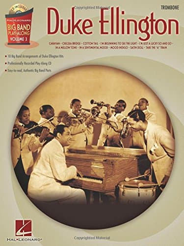 Duke Ellington - Trombone: Big Band Play-Along Volume 3