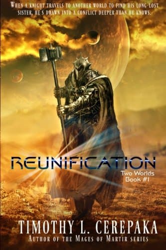 Reunification: Two Worlds #1 (Volume 1) Paperback – July 25, 2015