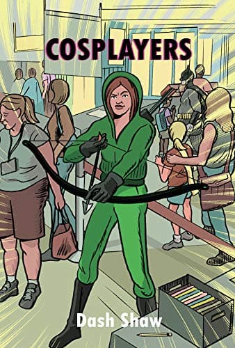 Cosplayers Hardcover – August 16, 2016