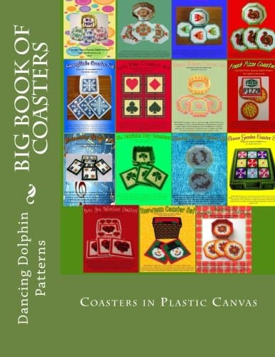 Big Book of Coasters: 15 Patterns in Plastic Canvas