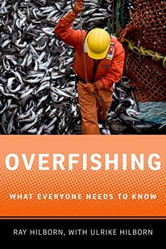 Overfishing What Everyone Needs to Know: What Everyone Needs to Know(r)
