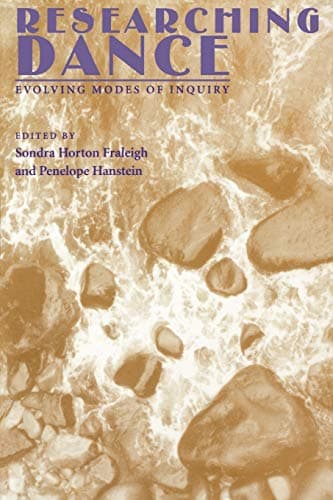 Researching Dance: Evolving Modes of Inquiry: Evolving Modes of Enquiry (Dance books) Paperback – 2 Nov. 2010