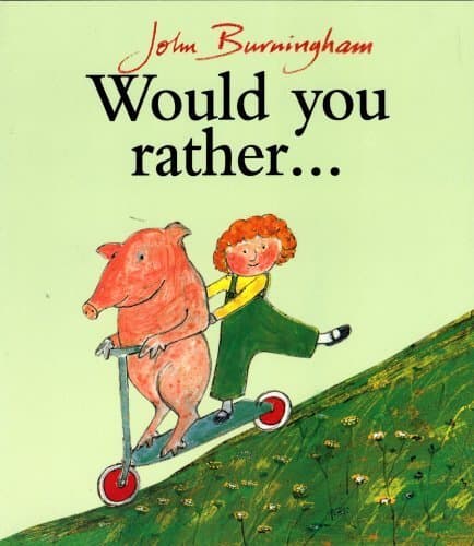 Would You Rather? by Burningham, John ( Author ) ON Jan-20-1994, Paperback Paperback – January 20, 1994