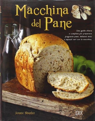 Macchina del pane Hardcover – 1 Aug. 2010