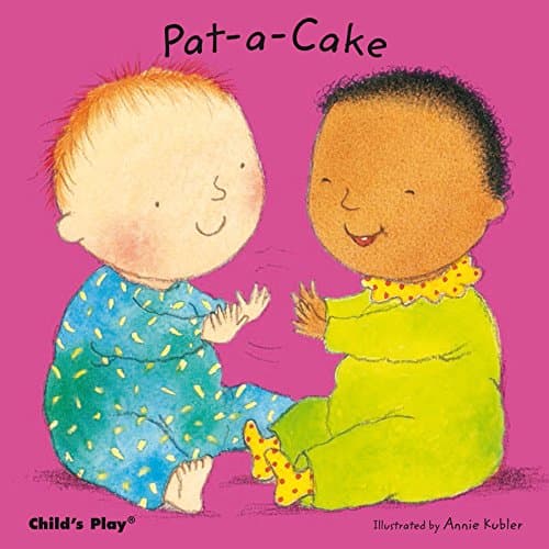 Pat-A-Cake (Nursery Time) Board book – September 15, 2010