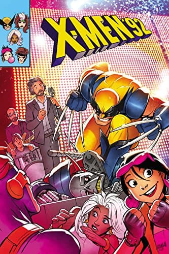 X-Men '92, Volume 2: Lilapalooza (X-Men '92, 2)