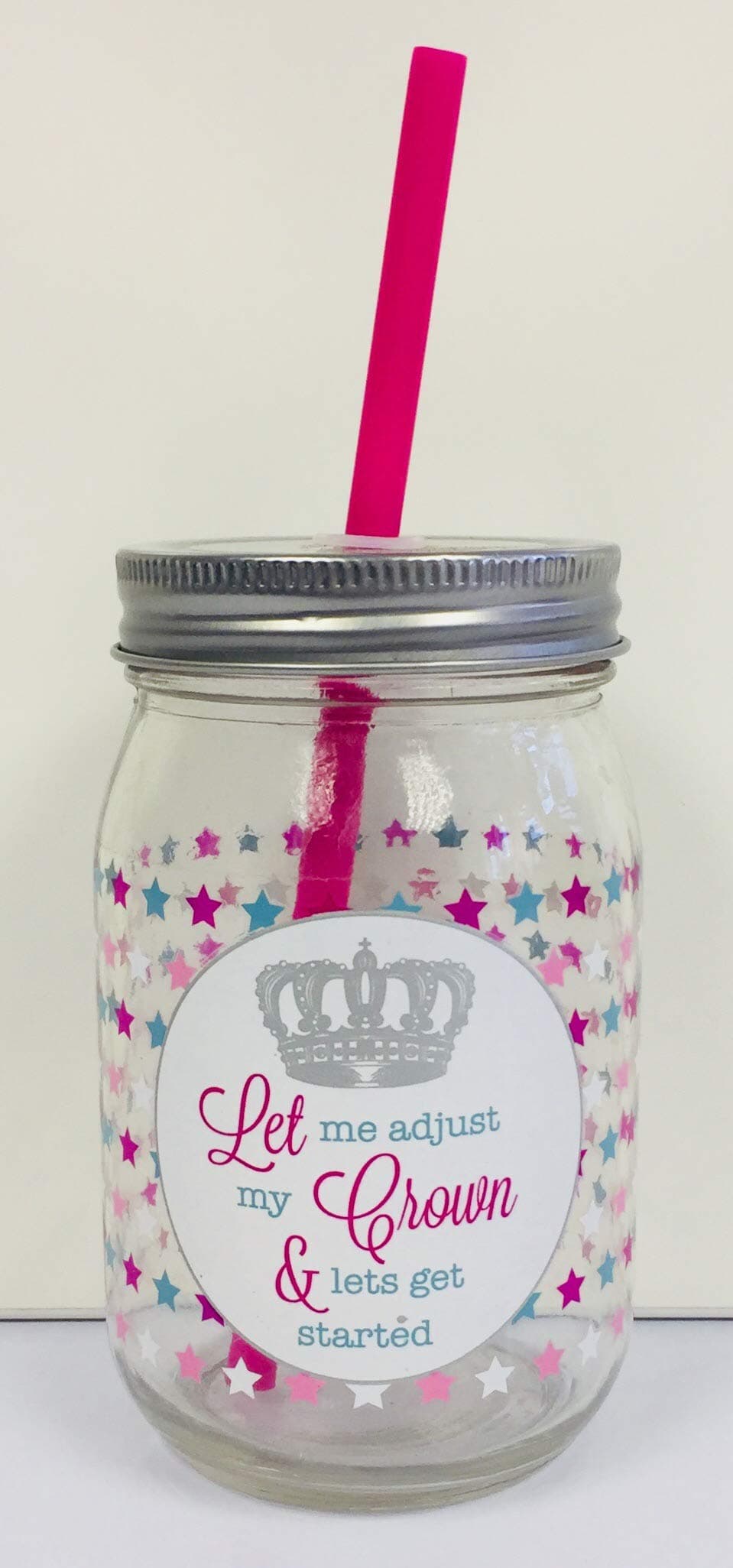 Fabulous Printed Mason Jar with Straw - Let Me Adjust My Crown
