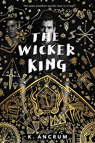The Wicker King Hardcover – October 31, 2017