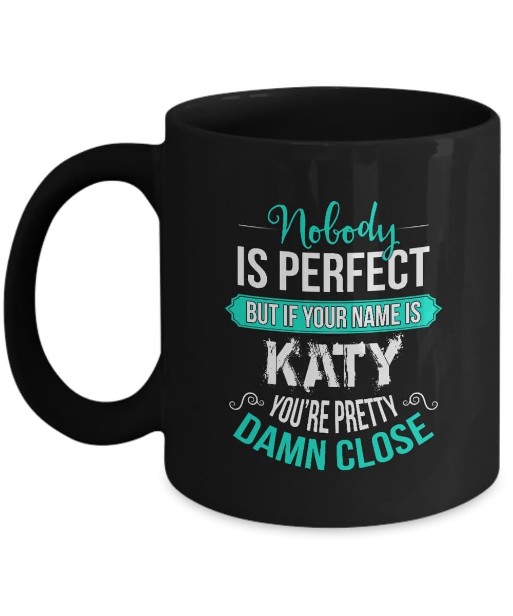 Personalized Engagement Mug - Name is KATY Coffee Mugs - Personalized Gift Tags - Unique Christmas, Birthday Gift idea for KATY, Women, Mom, Sister, Aunt, 11oz Tea Cup Black