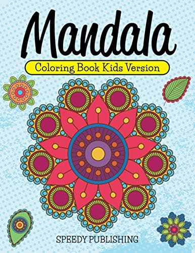 Mandala Coloring Book Kids Version Paperback – April 7, 2015