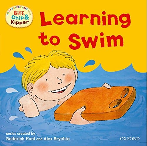 Learning to Swim (First Experiences with Biff, Chip & Kipper)