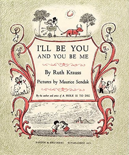 I'll Be You and You Be Me