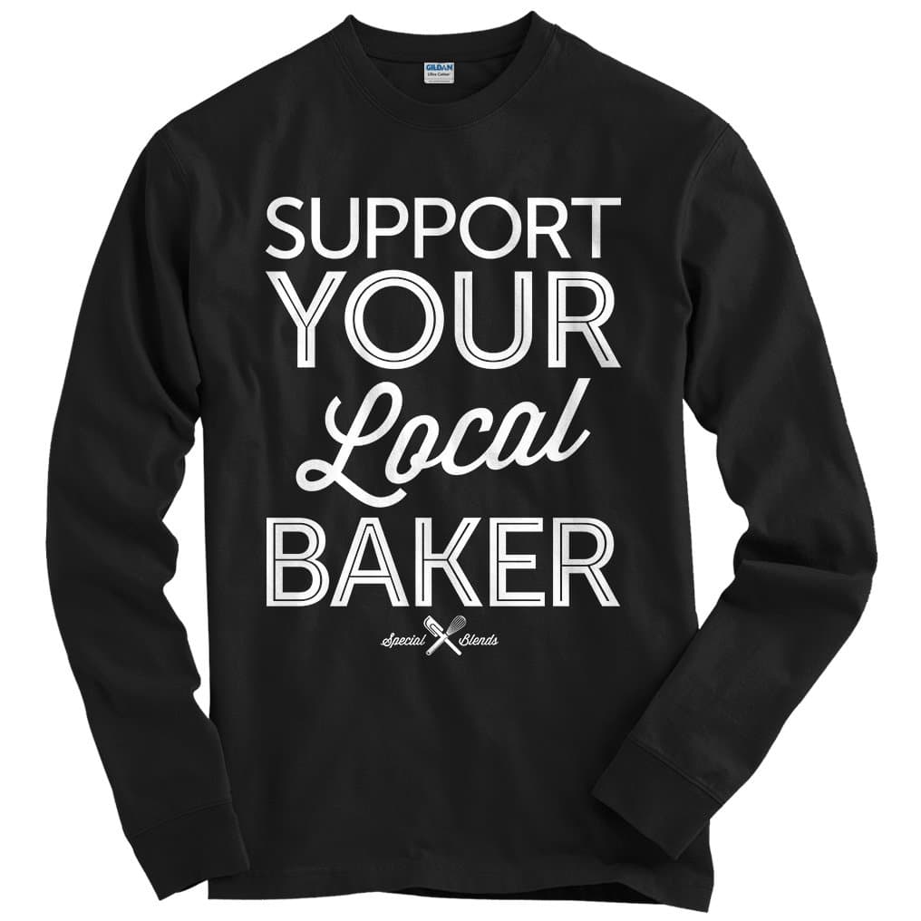 Men's Support Your Local Baker Long Sleeve T-Shirt