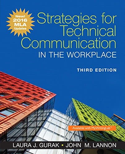 Strategies for Technical Communication in the Workplace, MLA Update Edition (3rd Edition)