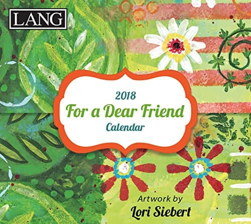 LANG - 2018, 365 Daily Thoughts Box Calendar -"for A Dear Friend", Artwork by Lori Siebert - 2018, Daily Inspirational Quotes in Tear-Off Format, 3.4" x 3.3" x 1.6"
