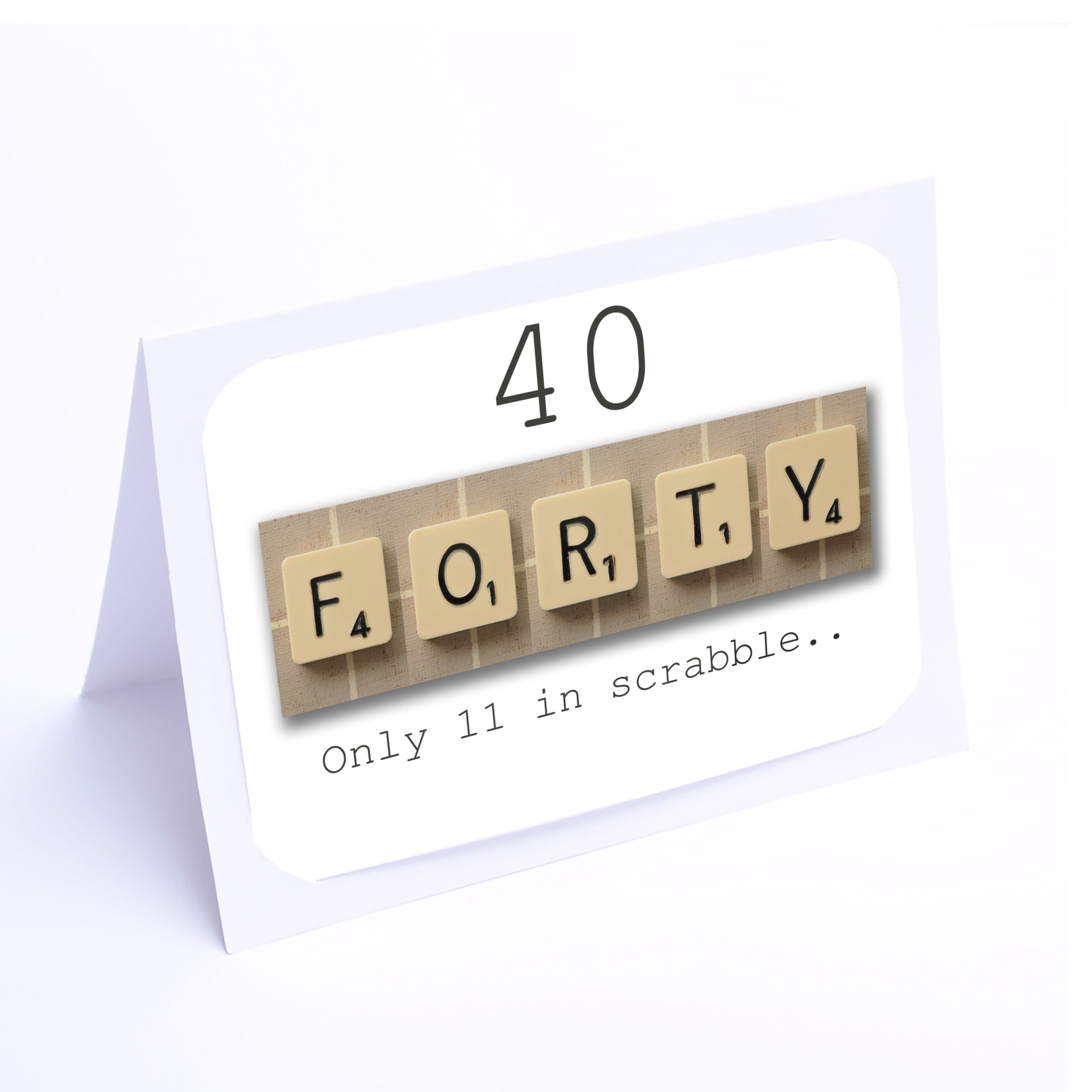 Birthday Card Scrabble (40th Birthday Card)
