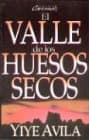 El valle de los huesos secos (Spanish Edition)