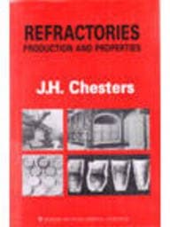 REFRACTORIES Production And Properties Paperback – 1 January 1973