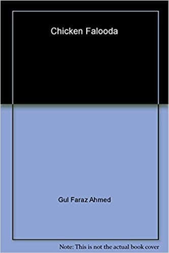 Chicken Falooda by Gul Faraz Ahmed