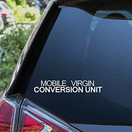 MOBILE VIRGIN CONVERSION UNIT Funny Car Sticker Novelty Joke Decal