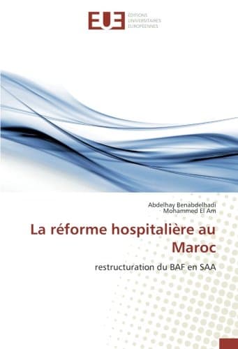 La réforme hospitalière au Maroc