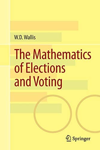 The Mathematics of Elections and Voting