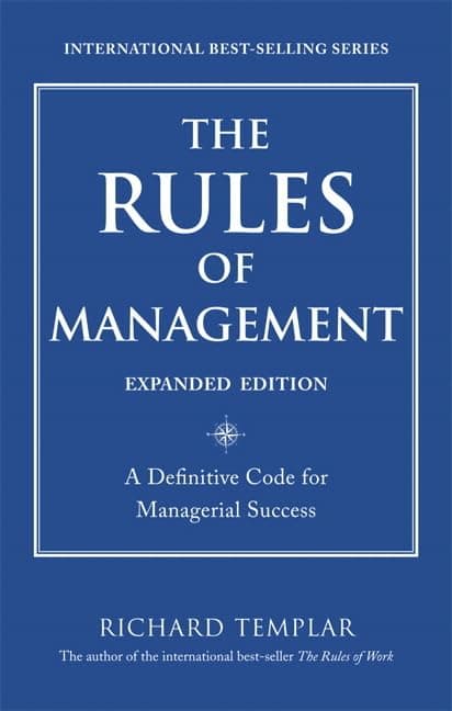 The Rules of Management: A Definitive Code for Managerial Success Paperback – January 1, 2011