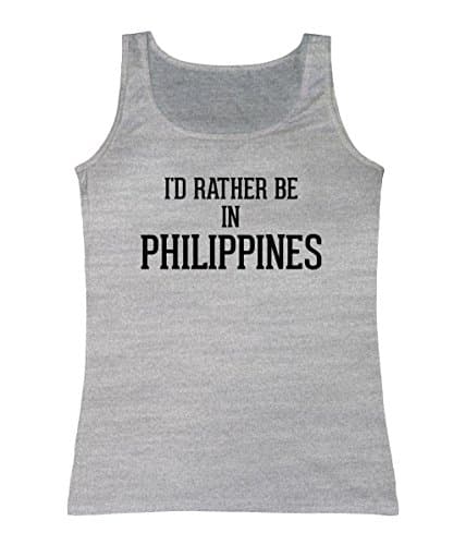 I'd Rather Be In PHILIPPINES - Women's Tank Top
