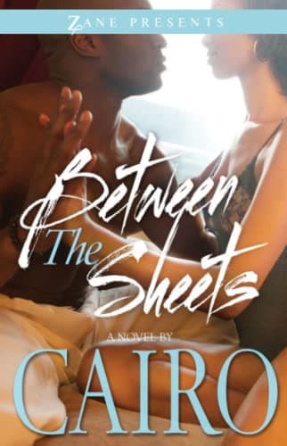 Between the Sheets (Zane Presents) Paperback – February 24, 2015