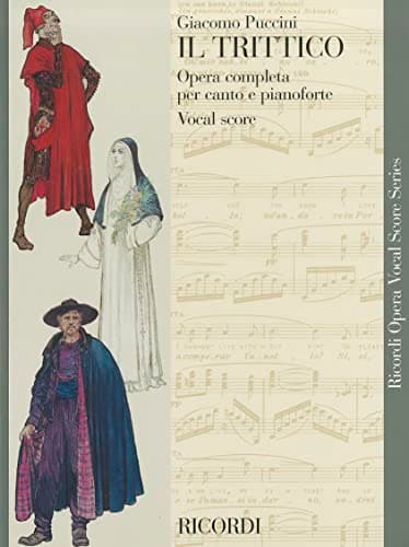 Puccini - Il Trittico: Opera Vocal Score Series