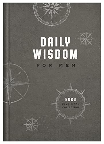 Daily Wisdom for Men 2023 Devotional Collection