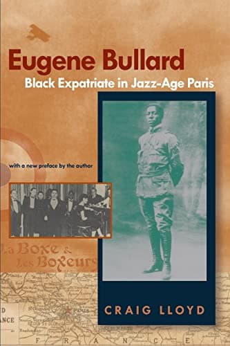 Eugene Bullard, Black Expatriate in Jazz-Age Paris