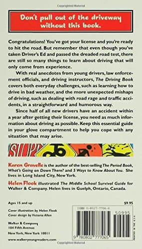The Driving Book: Everything New Drivers Need to Know but Don't Know to Ask