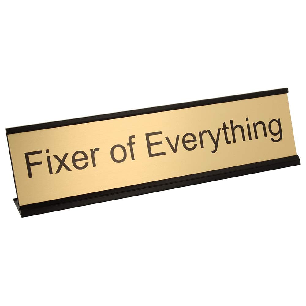 ExcelMark Fixer of Everything Desk Plate – 2” x 8” Novelty Name Plate – Gold Name Plate with Black Desk Holder