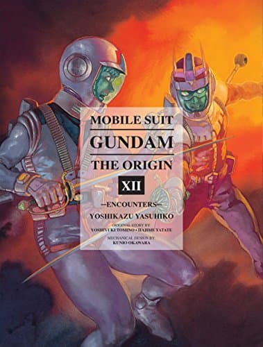 Mobile Suit Gundam: The ORIGIN 12: Encounters