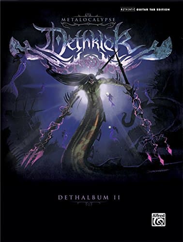 Dethklok -- Dethalbum II: Authentic Guitar TAB Paperback – November 1, 2009