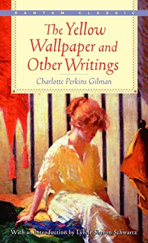 The Yellow Wall-Paper and Other Writings (Modern Library Torchbearers)