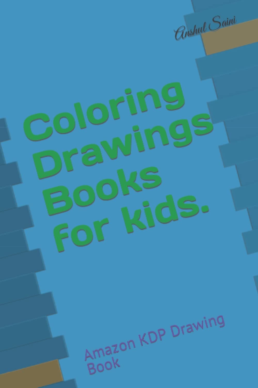 Coloring Drawings Books for kids.: Amazon KDP Drawing Book