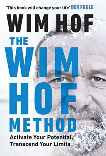 Rider The Wim Hof Method: Activate Your Potential, Transcend Your Limits