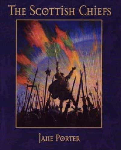 The Scottish Chiefs Paperback – June 1, 2004