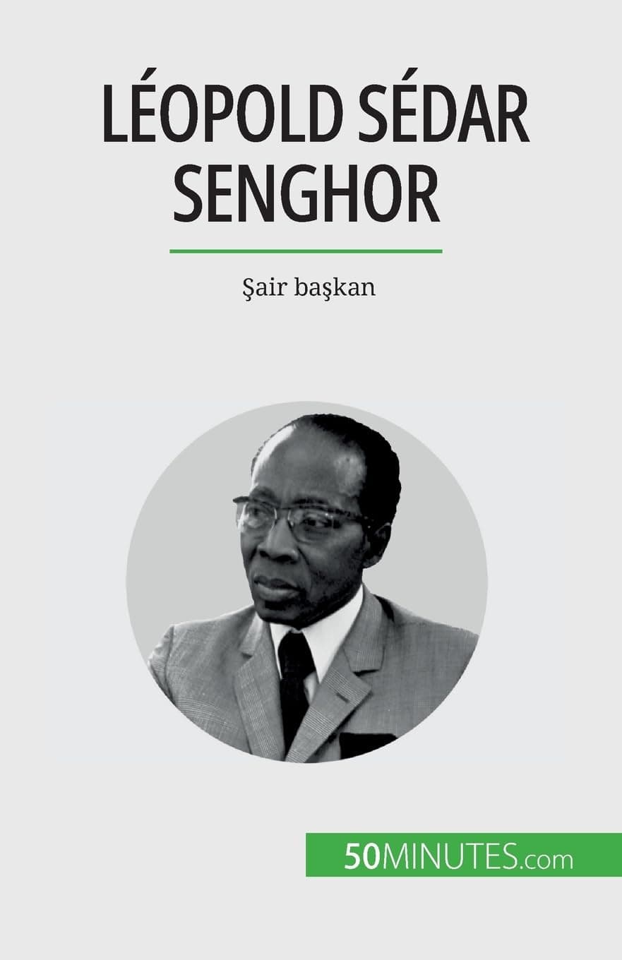 Lopold Sdar Senghor: Şair başkan