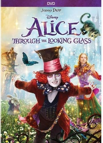 - Alice Through the Looking Glass