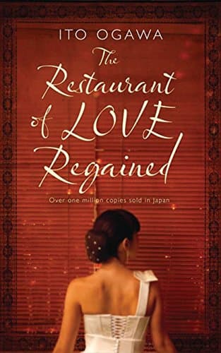 The Restaurant of Love Regained