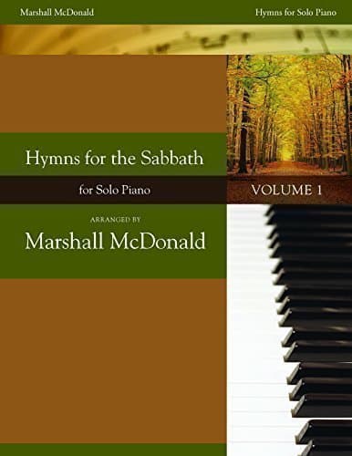 Hymns for the Sabbath, Vol. 1
