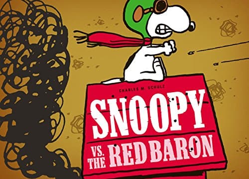 Snoopy vs. the Red Baron (The Complete Peanuts Book 0)