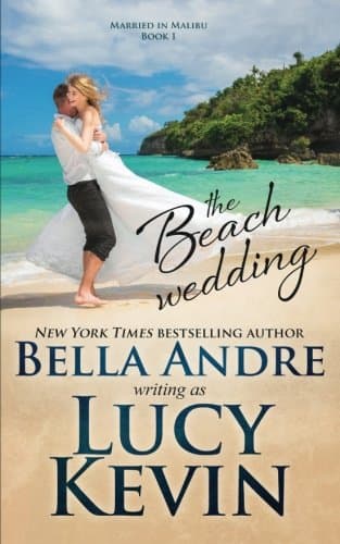 The Beach Wedding (Married in Malibu Book 1)