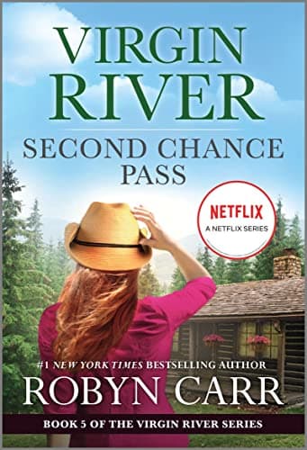 Second Chance Pass: Book 5 of Virgin River series Kindle Edition
