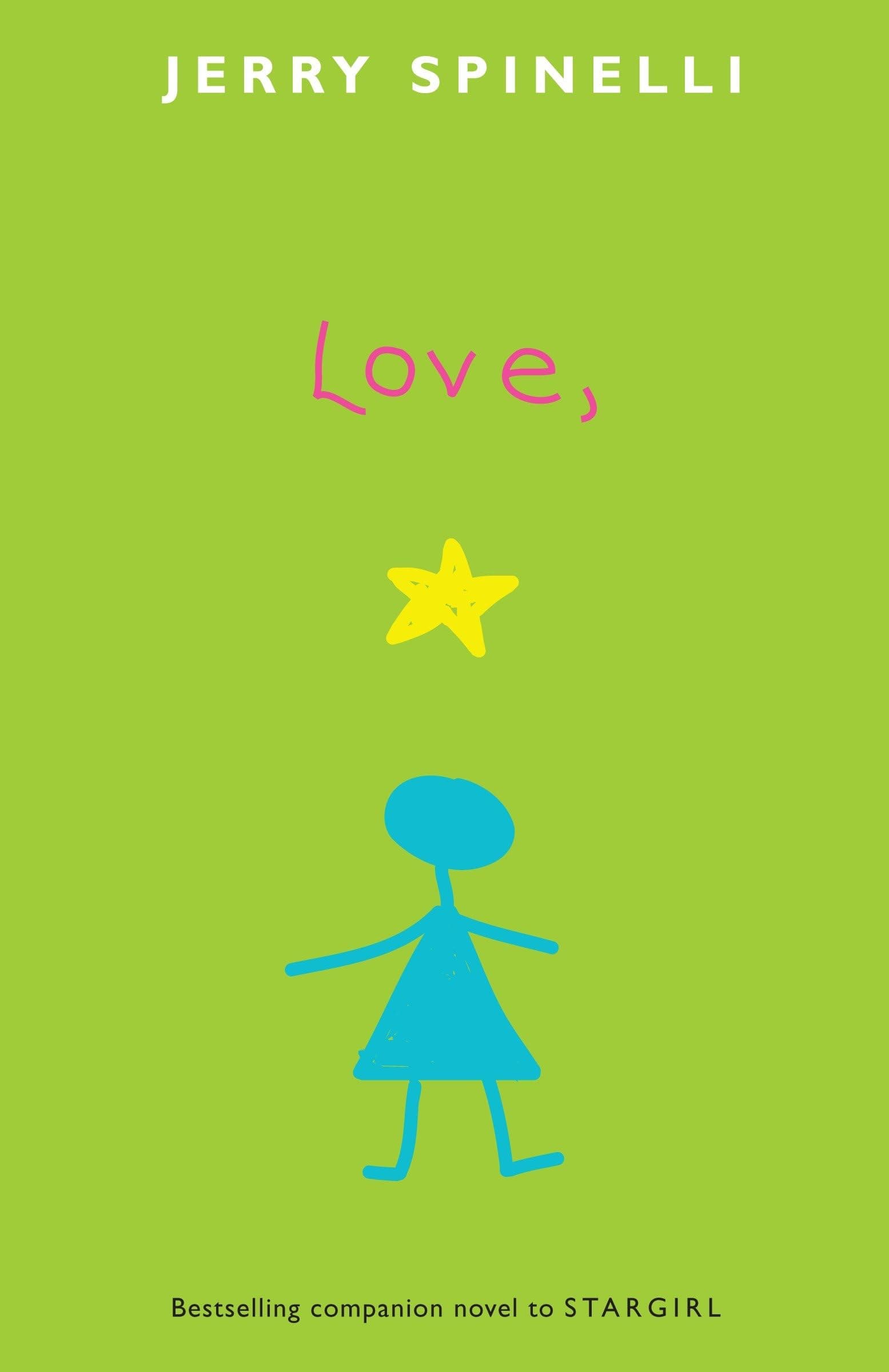 Love, Stargirl (Stargirl Series)