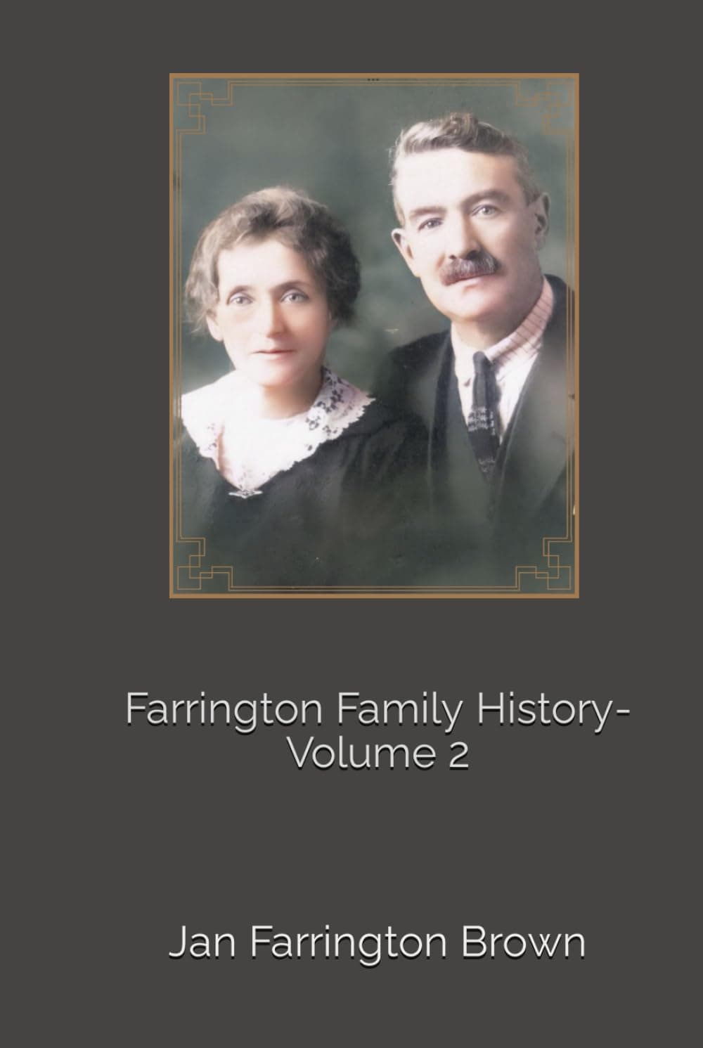 Farrington Family History-: Volume 2