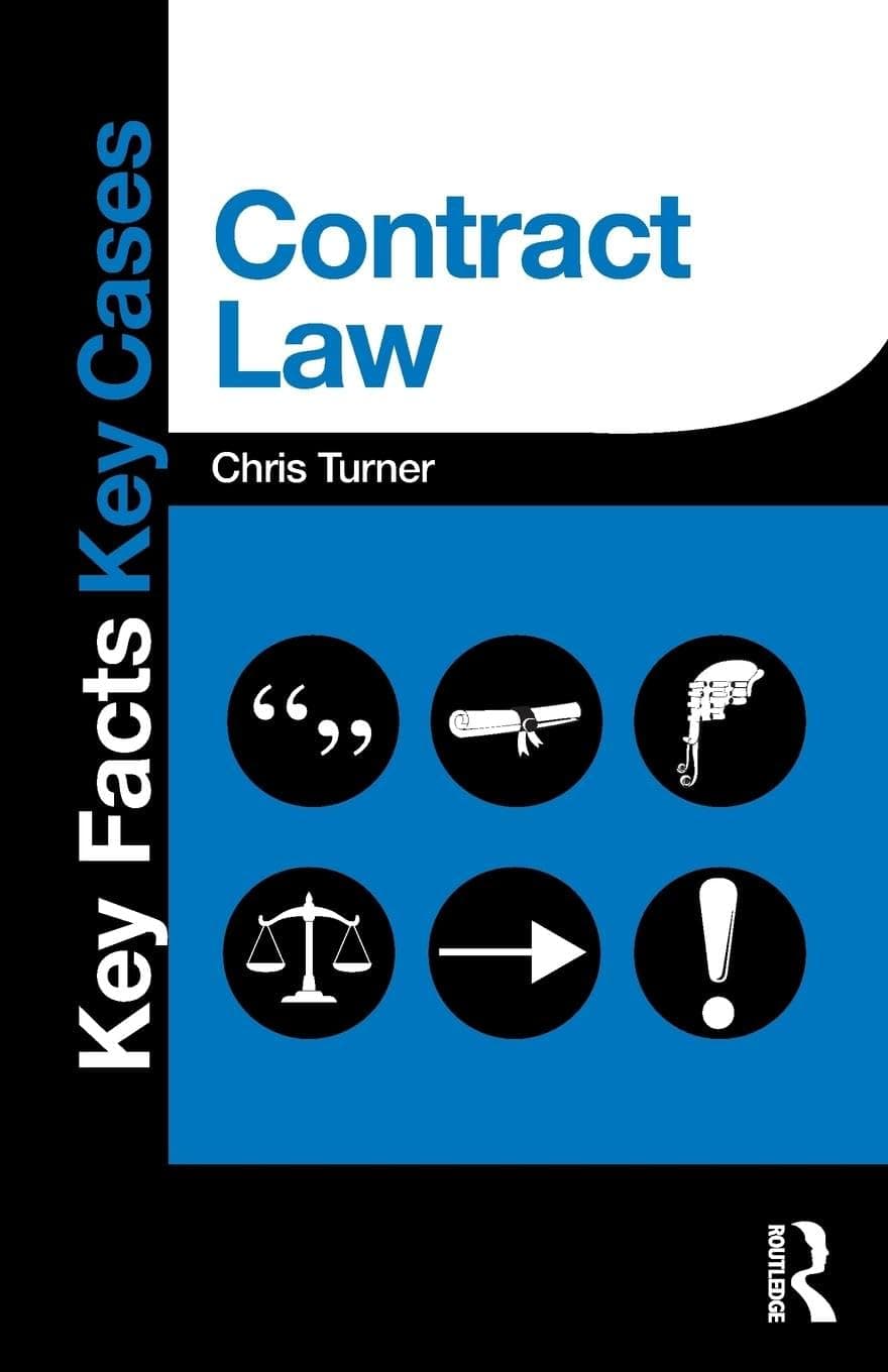 Contract Law (Key Facts Key Cases) 1st Edition
